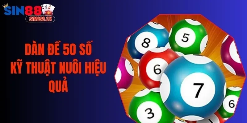 Dàn Đề 50 Số| Kỹ Thuật Chơi Với Phương Pháp Soi Cầu Hiệu Quả